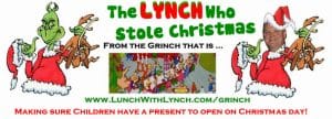 THE LYNCH WHO STOLE CHRISTMAS